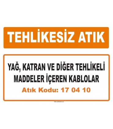 MA 170410 - Yağ, katran ve diğer tehlikeli maddeler içeren kablolar