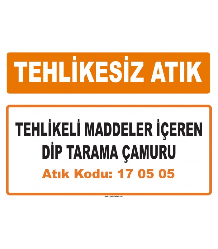 MA 170505 - Tehlikeli maddeler içeren dip tarama çamuru