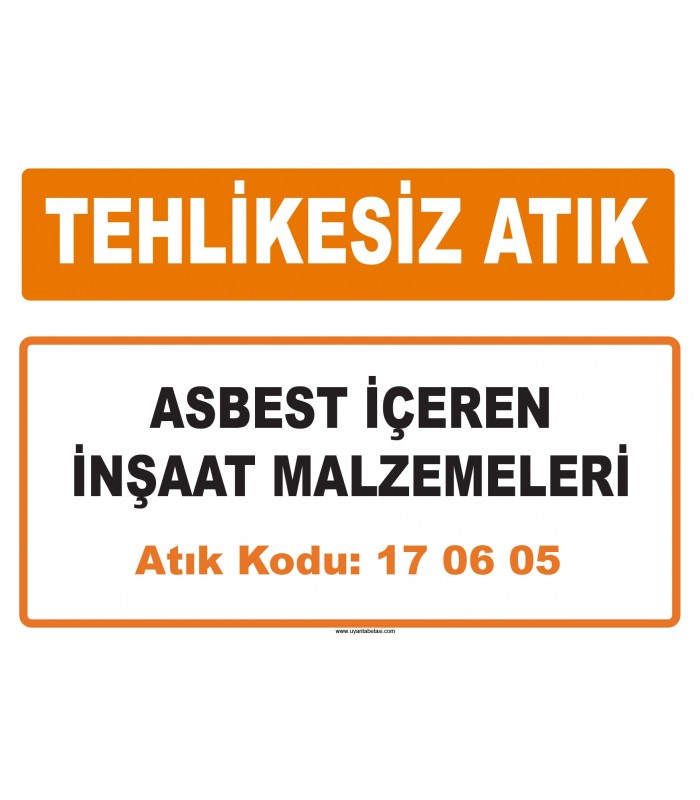 MA 170605 - Asbest içeren inşaat malzemeleri