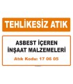 MA170605 - Asbest içeren inşaat malzemeleri
