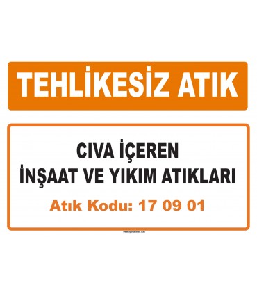 MA 170901 - Cıva içeren inşaat ve yıkım atıkları