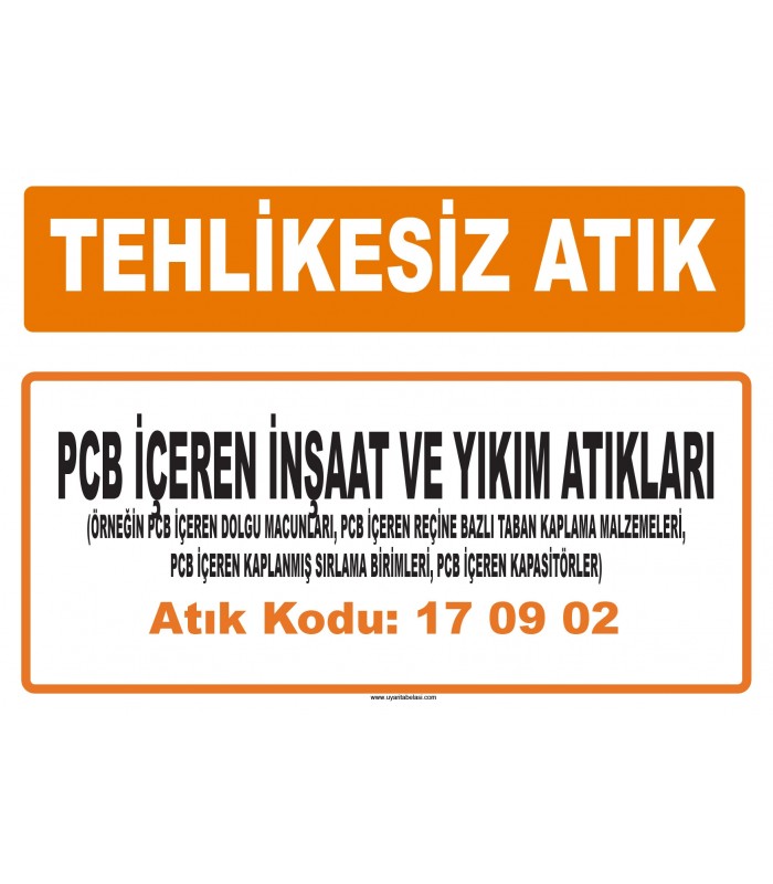 MA 170902 - PCB içeren inşaat ve yıkım atıkları (ör. PCB içeren dolgu macunları, reçine bazlı taban kaplama malzemeleri, vb.)