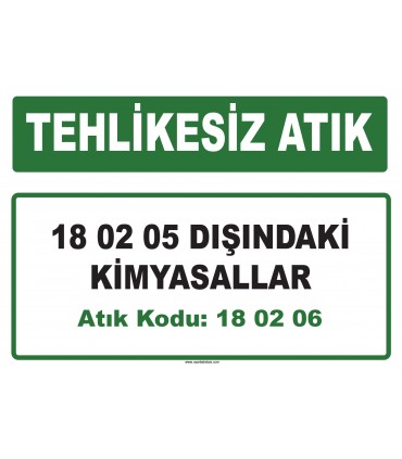 A 180206 - 18 02 05 dışındaki kimyasallar