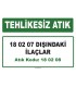 A 180208 - 18 02 07 dışındaki ilaçlar
