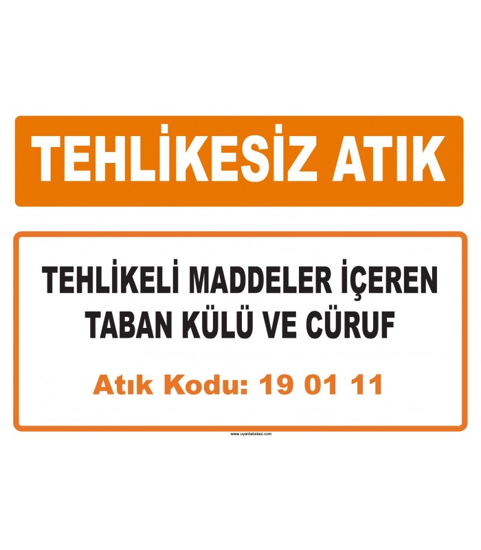 MA 190111 - Tehlikeli maddeler içeren taban külü ve cüruf