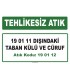 A 190112 - 19 01 11 dışındaki taban külü ve cüruf