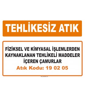 MA 190205 - Fiziksel ve kimyasal işlemlerden kaynaklanan tehlikeli maddeler içeren çamurları