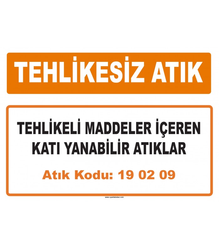 MA 190209 - Tehlikeli maddeler içeren katı yanabilir atıklar