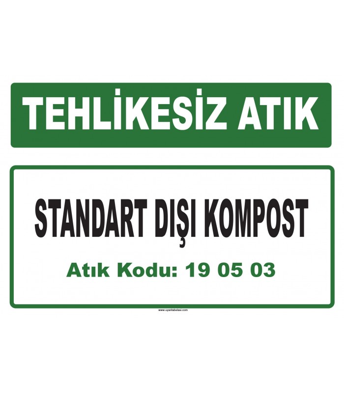 A 190503 - Standart dışı kompost