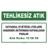 A 190606 - Hayvansal ve bitkisel atıklarını anaerobik arıtımından kaynaklanan posalar