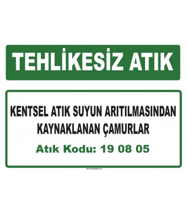 A 190805 - Kentsel atık suyun arıtılmasından kaynaklanan çamurlar