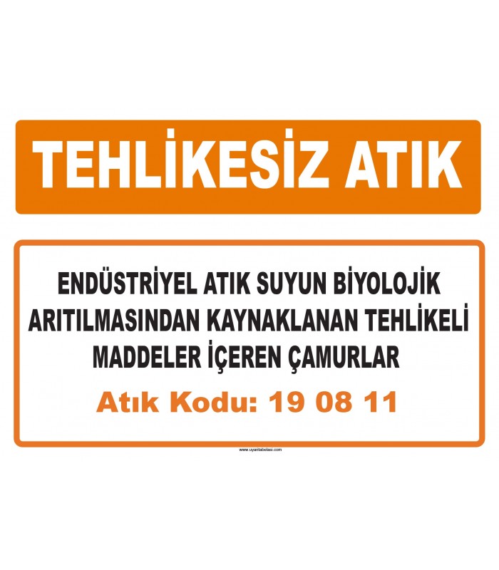 MA 190811 - Endüstriyel atık suyun biyolojik arıtılmasından kaynaklanan tehlikeli maddeler içeren çamurlar 