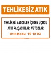 MA191003 - Tehlikeli maddeler içeren uçucu atık parçacıkları ve tozlar