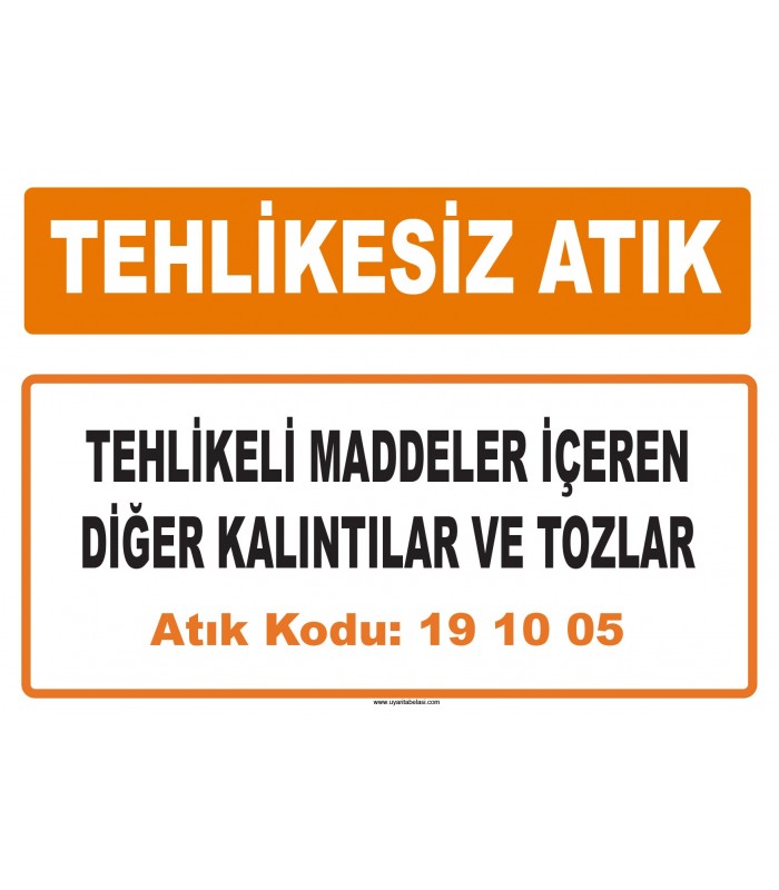 MA 191005 - Tehlikeli maddeler içeren diğer kalıntılar ve tozlar