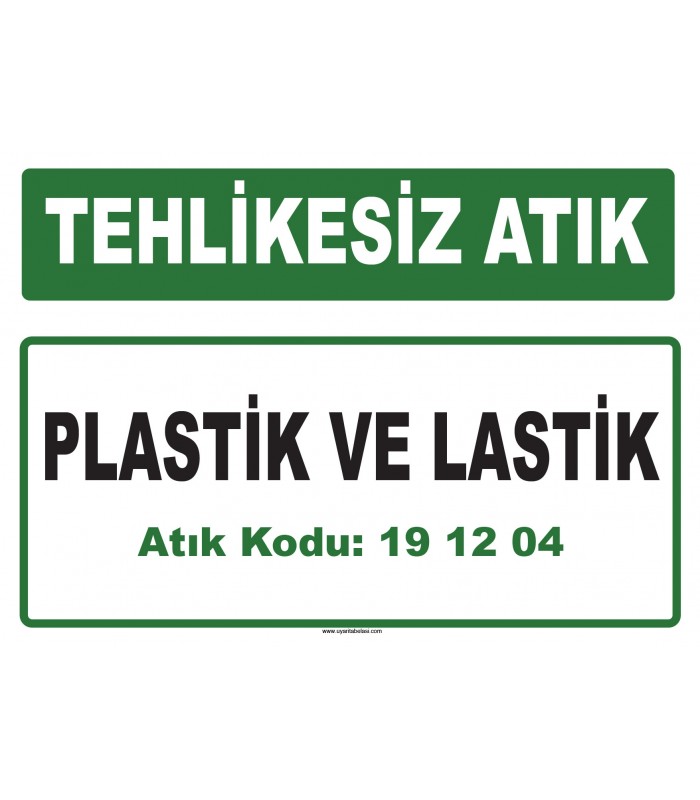 A 191204 - Plastik ve lastik