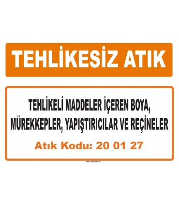 MA 200127 - Tehlikeli maddeler içeren boya, mürekkepler, yapıştırıcılar ve reçineler