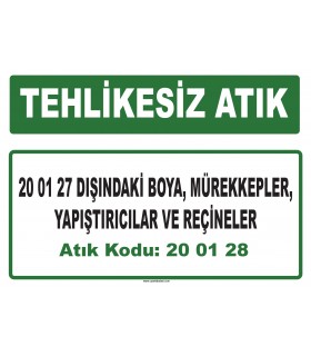 A 200128 - 20 01 27 dışındaki boya, mürekkepler, yapıştırıcılar ve reçineler