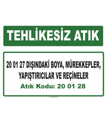 A 200128 - 20 01 27 dışındaki boya, mürekkepler, yapıştırıcılar ve reçineler