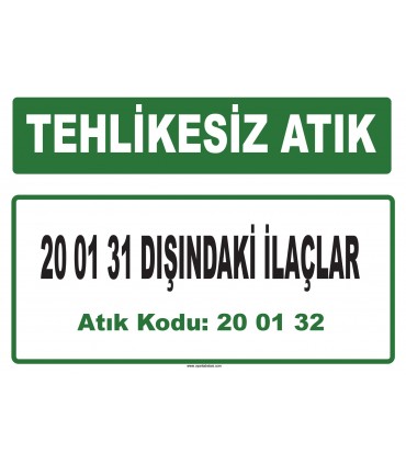 A 200132 - 20 01 31 dışındaki ilaçlar