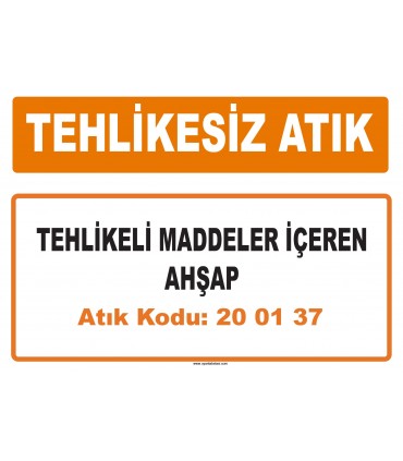MA 200137 - Tehlikeli maddeler içeren ahşap