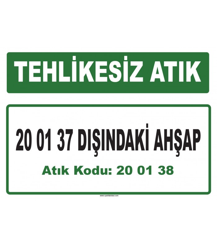 A 200138 - 20 01 37 dışındaki ahşap
