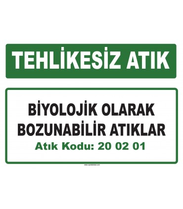 A 200201 - Biyolojik olarak bozunabilir atıklar