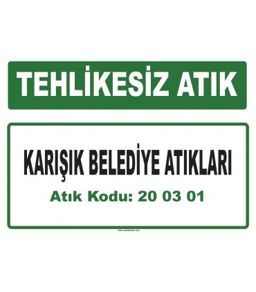 A 200301 - Karışık belediye atıkları