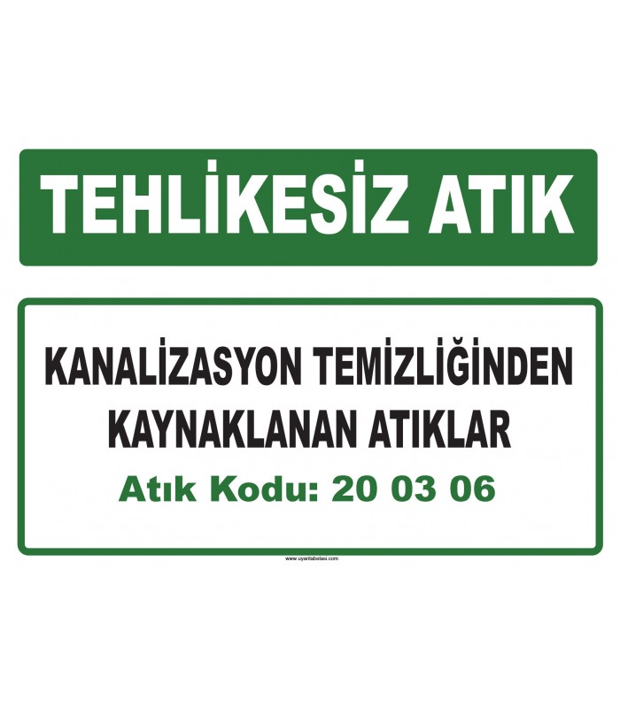A 200306 - Kanalizasyon temizliğinden kaynaklanan atıklar