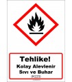 GHS1023 - Tehlike, Kolay alevlenir sıvı ve buhar (H225)