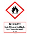 GHS1033 - Dikkat, Büyük miktarlarda kendiliğinden ısınır, yangına yol açabilir (H252)