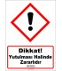 GHS 1041 - Dikkat, Yutulması halinde zararlıdır (H302)