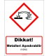 GHS 1042 - Dikkat, metalleri aşındırabilir (H290)