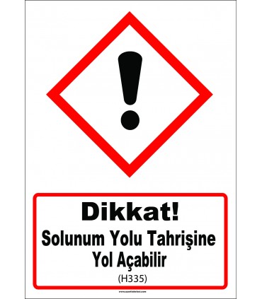 GHS 1054 - Dikkat, Solunum yolu tahrişine yol açabilir (H335) 