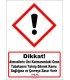 GHS 1060 - Dikkat, Atmosferin üst katmanındaki ozon tabakasını tahrip ederek kamu sağlığına ve çevreye zarar verir (H420)