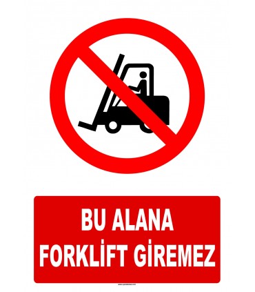 AT 1240 - Bu Alana Forklift Giremez
