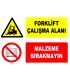 AT 1247 - Forklift Çalışma Alanı, Malzeme Bırakmayın