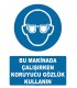 AT 1256 - Bu Makinada Çalışırken Koruyucu Gözlük Kullanın