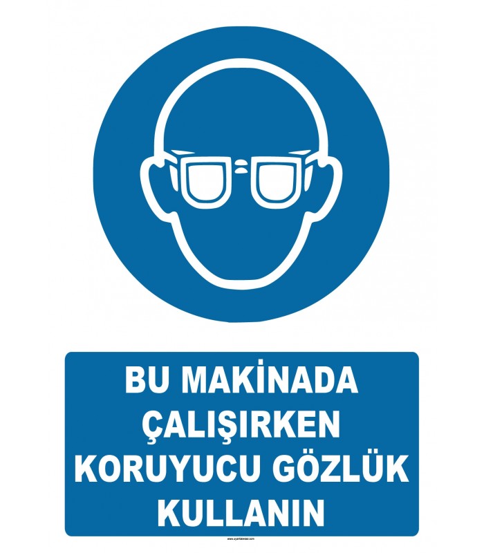AT 1256 - Bu Makinada Çalışırken Koruyucu Gözlük Kullanın