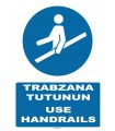 AT1327 - Trabzana Tutunun, Use Handrails