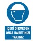 AT 1332 - İçeri Girmeden Önce Baretinizi Takınız