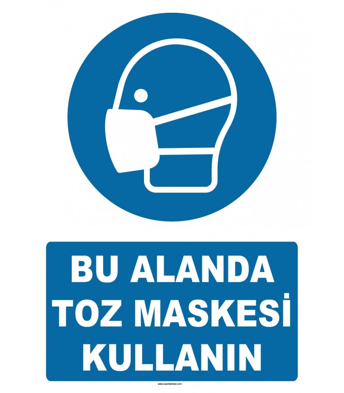 AT 1346 - Bu Alanda Toz Maskesi Kullanın