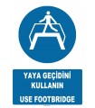 AT1377 - Yaya Geçidini Kullanın, Use Footbridge