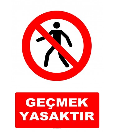 AT 1389 - Geçmek Yasaktır