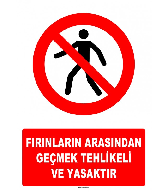 AT 1397 - Fırınların Arasından Geçmek Tehlikeli ve Yasaktır