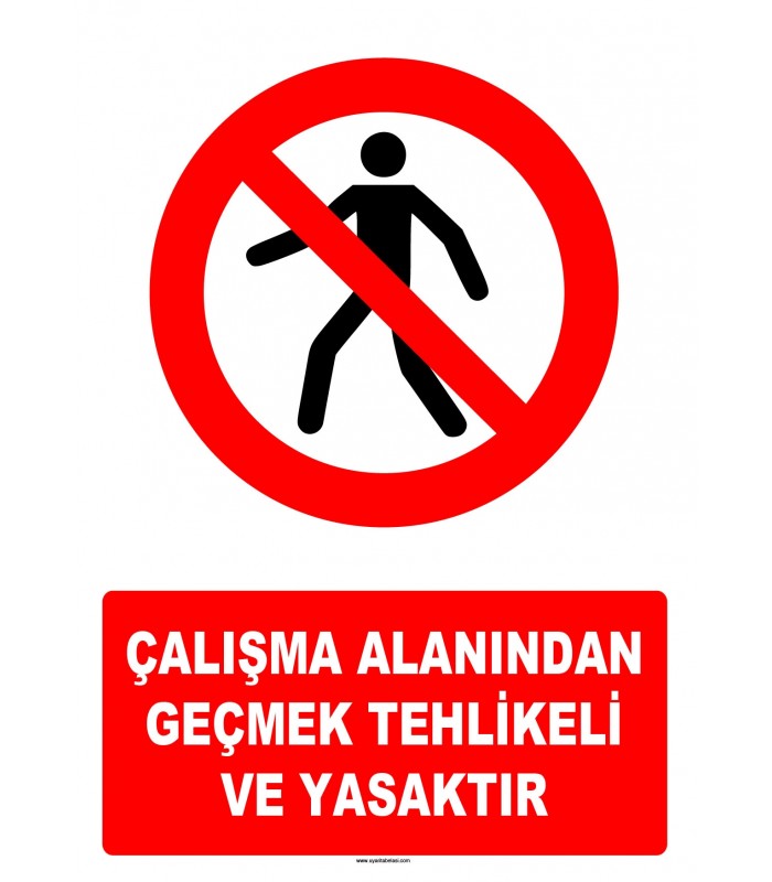 AT 1399 - Çalışma Alanından Geçmek Tehlikeli ve Yasaktır
