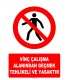 AT 1402 - Vinç Çalışma Alanından Geçmek Tehlikeli ve Yasaktır