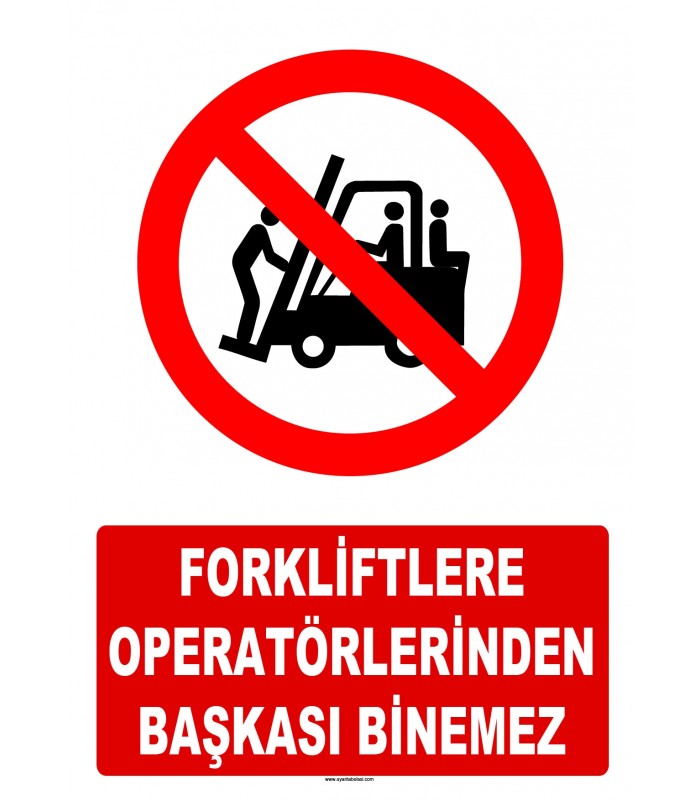 AT 1416 - Forkliftlere Operatörlerinden Başkası Binemez