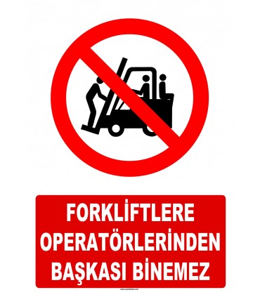 AT 1416 - Forkliftlere Operatörlerinden Başkası Binemez