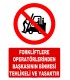 AT 1417 - Forkliftlere Operatörlerinden Başkasının Binmesi Tehlikeli ve Yasaktır