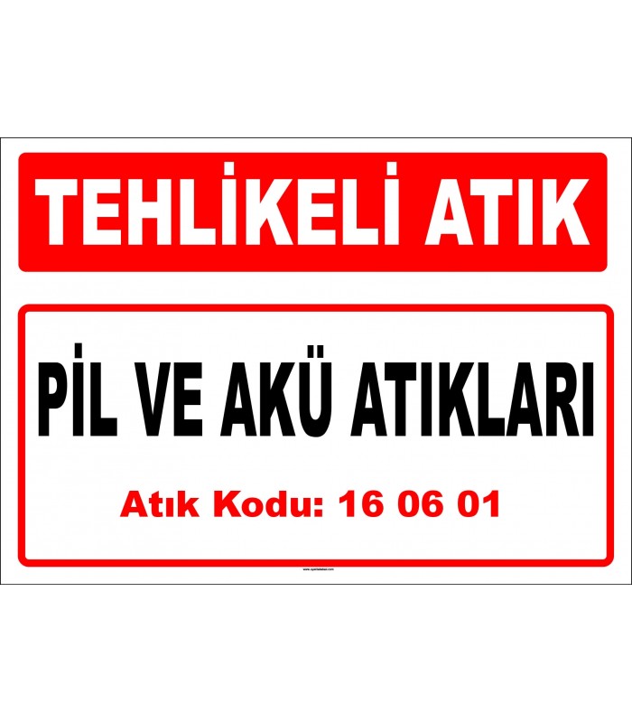A 160601-1 - Pil ve Akü Atıkları